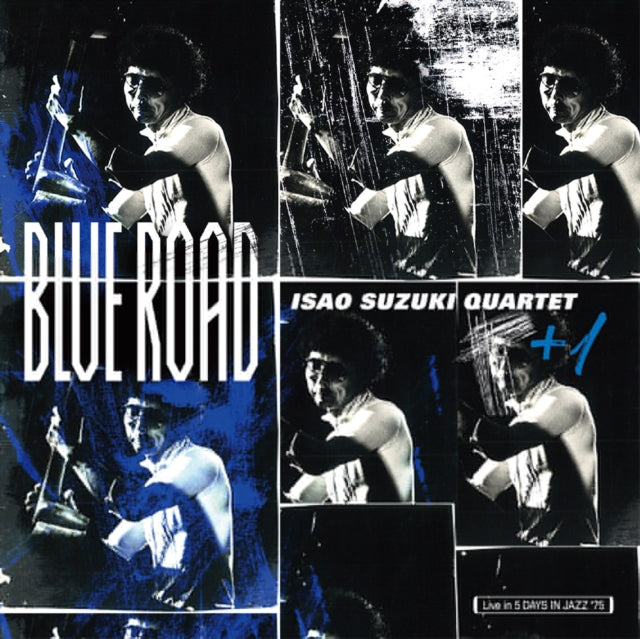 Isao Quartet Suzuki - Blue Road (Recorded At 5 Days In Jazz In Tokyo, 1975) (Vinyl) (US Import)