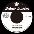 Prince Buster - Got To Be Free/Black Soul (Vinyl Single) (US Import)