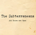 Subterraneans - All Doors Are Open (CD)