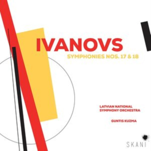 Latvian National Symphony Orchestra, Guntis Kuzma - Ivanovs: Symphonies Nos. 17 & 18 (CD)
