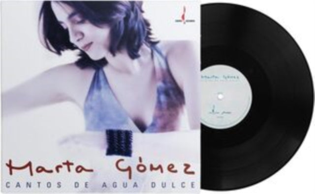 Gomez Marta - Cantos De Agua Dulce (180g) (Vinyl) (US Import)