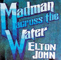 Elton John - Madman Across The Water (CD)