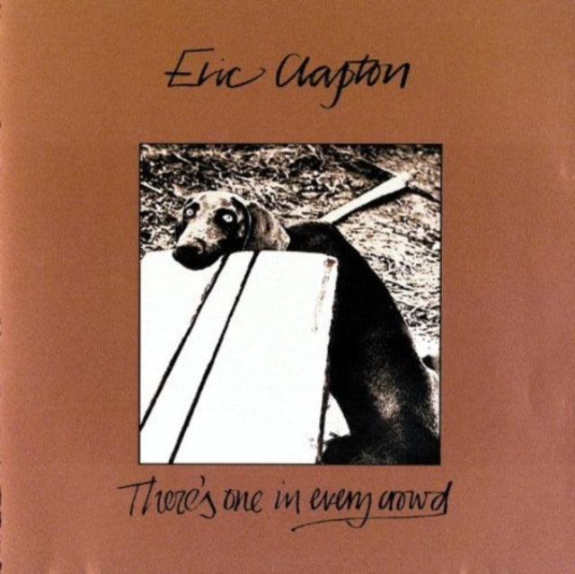Eric Clapton - There's One In Every Crowd (CD)