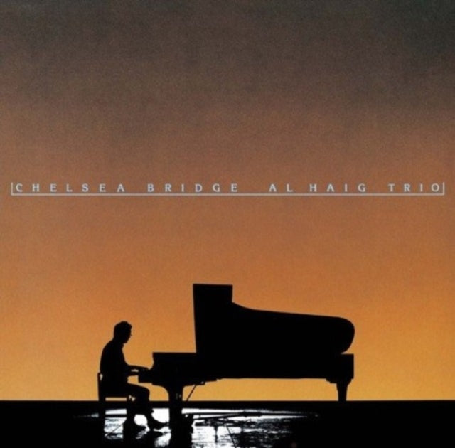 Al Haig - Chelsea Bridge (CD)