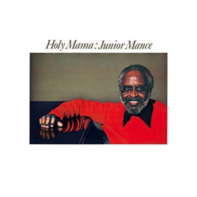 Junior Mance - Holy Mama (CD)