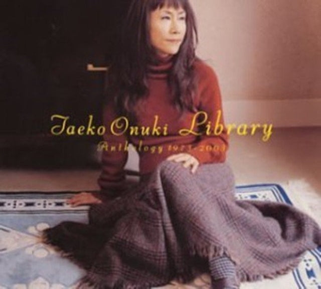 Taeko Ohnuki - Library-Anthology 1973-2003 (CD)