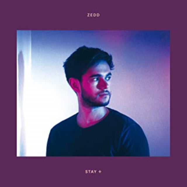 Zedd - Stay + (CD)