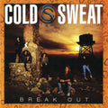 Cold Sweat - Break Out LTD (CD) (US Import)