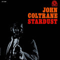 John Coltrane - Stardust (CD) (US Import)