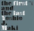Yoshio J. Maki - First & The Last (Vinyl) (US Import)
