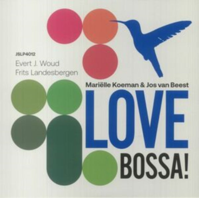 Koeman,Marielle & Jos Van Beest Trio - Love Bossa! (Vinyl) (US Import)