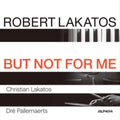 Robert Trio Lakatos - But Not For Me (Vinyl) (US Import)