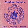 Alkasilka / Szene Putzn / Tutti Dilemma - Vielfatiges Unkraut (CD)