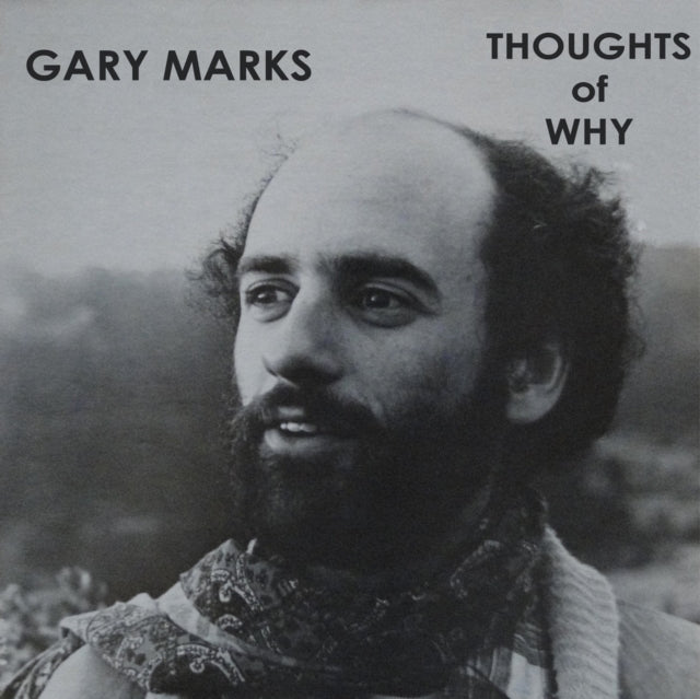Gary Marks - Thoughts Of Why (Vinyl) (US Import)