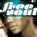 Various Artists - Free Soul: Brazilian Breeze For P-Vine (Limited) (Vinyl) (US Import)