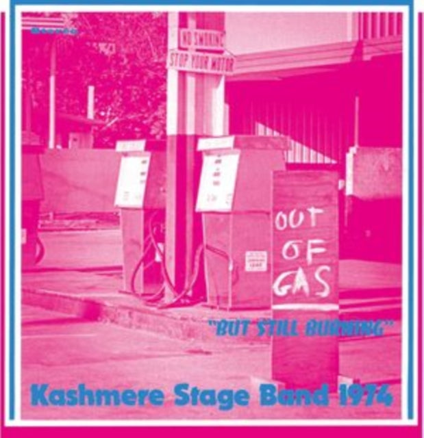 Kashmere Stage Band - Out Of Gas But Still Burning (CD)