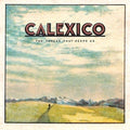 Calexico - Thread That Keeps Us (Bonus Track) (CD)