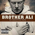 Brother Ali - Undisputed Truth (2LP) (Vinyl) (US Import)