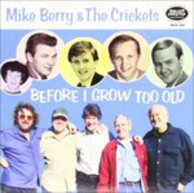 Mike Berry & Crickets - Before I Grow Too Old (CD)