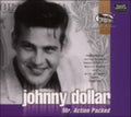 Johnny Dollar - MR Action Packed (CD)
