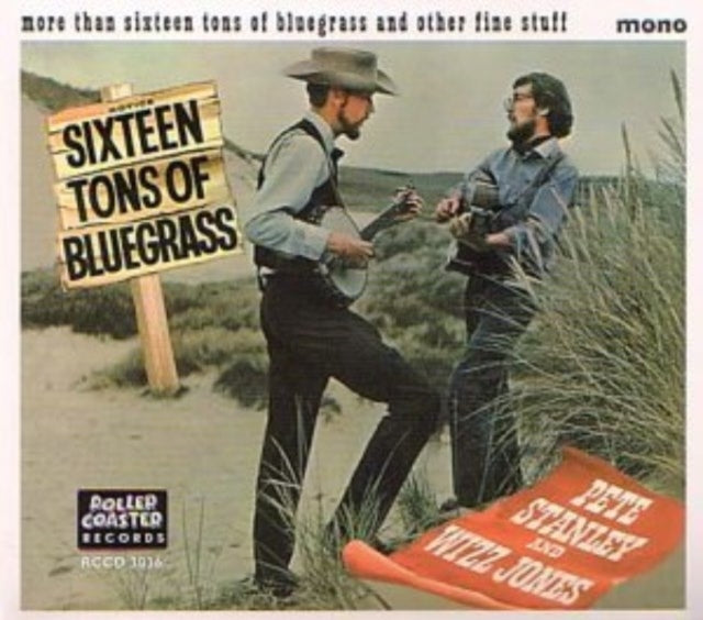Pete Stanley & Wizz Jone - 16 Tons Of Bluegrass (CD)