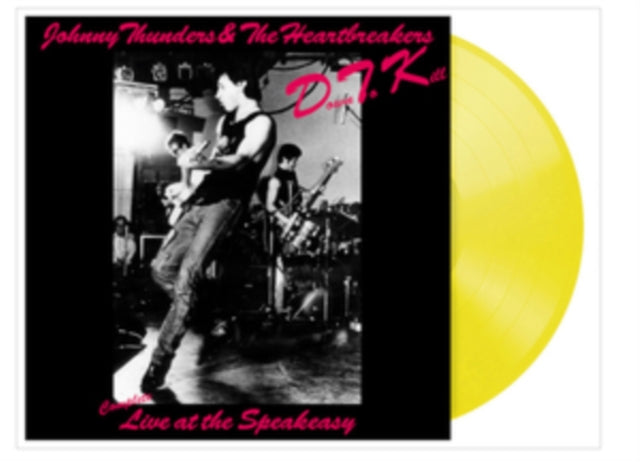 Thunders,Johnny & The Heartbre - D.T.K. - Complete Live At The (Vinyl) (US Import)