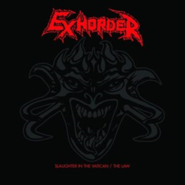 Exhorder - Slaughter In The Vatican / The Law (2CD Edition) (CD)