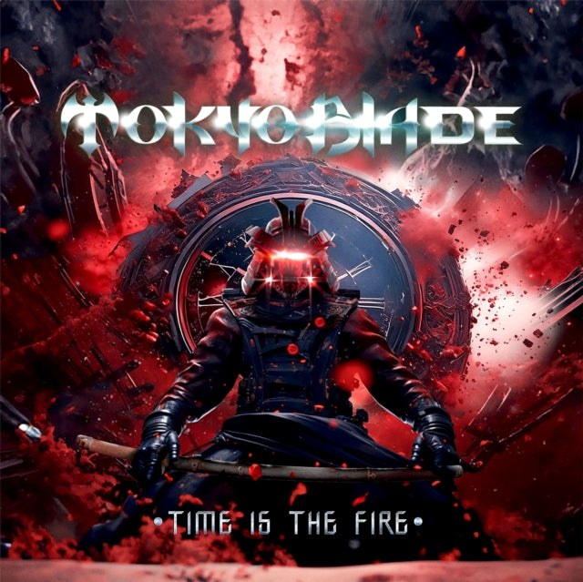 Tokyo Blade - Time Is The Fire (CD) (US Import)