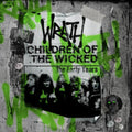 Wrath - Children Of The Wicked - The Early Years (3CD) (CD) (US Import)