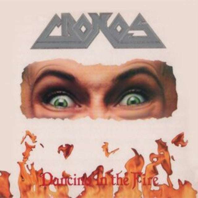Cronos - Dancing In The Fire (CD)