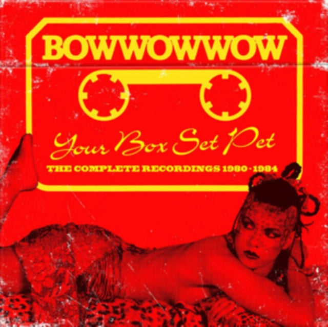 Bow Wow Wow - Your Box Set Pet: Complete Recordings 1980-1984 (3CD Clamshell Box) (CD)