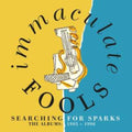 Immaculate Fools - Searching For Sparks: The Albums 1985-1996 (7CD Clamshell Boxset) (CD)