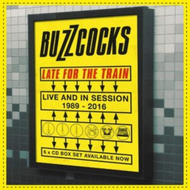 Buzzcocks - Late For The Train: Live & In Session 1989-2016 (6CD Boxset) (CD)