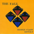 Fall - Middle Class Revolt (CD)