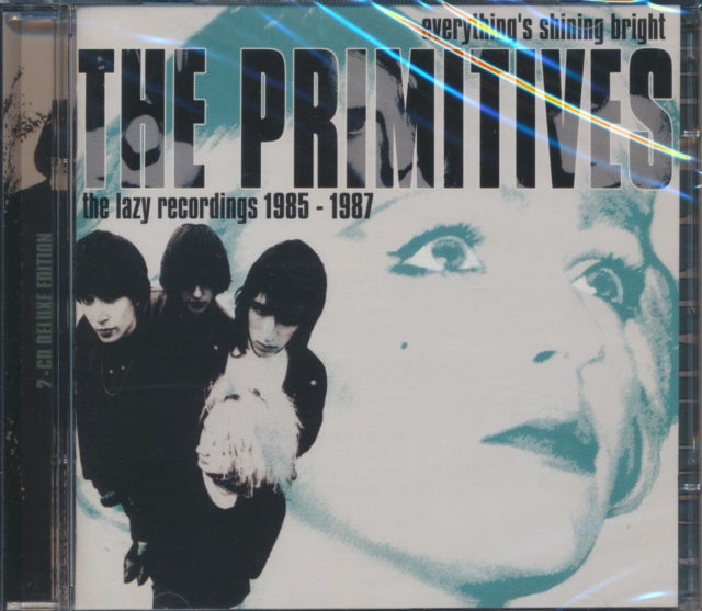 Primitives - Everything's Shining Bright: Lazy Recordings 1985 - 1987 (CD)