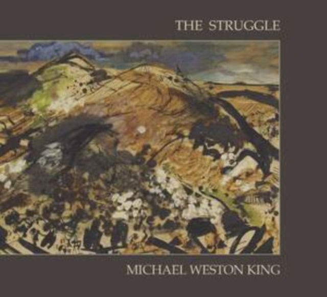 Michael Weston King - Struggle (CD)
