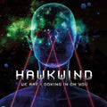 Hawkwind - We Are Looking In On You (2LP) (Vinyl) (US Import)