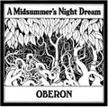 Oberon - Midsummer’s Night Dream (2CD/DELUXE Digipak Edition) (CD)