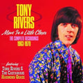 Tony Rivers - Move A Little Closer Complete Recordings (CD)