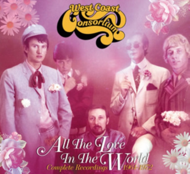 West Coast Consortium - All The Love In The World: Complete Recordings 1964-1972 (3CD) (CD)