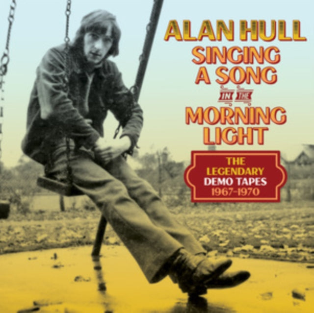 Alan Hull - Singing A Song In The Morning Light: The Legendary Demo Tapes 1967-1970 (4CD Clamshell Box) (CD)