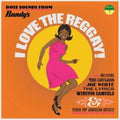 Various Artists - I Love The Reggay! Boss Sounds From Randy's Records (CD)