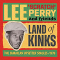 Lee Scratch Perry & Friends - Land Of Kinks - The Jamaican Upsetter Singles 1970 (CD)