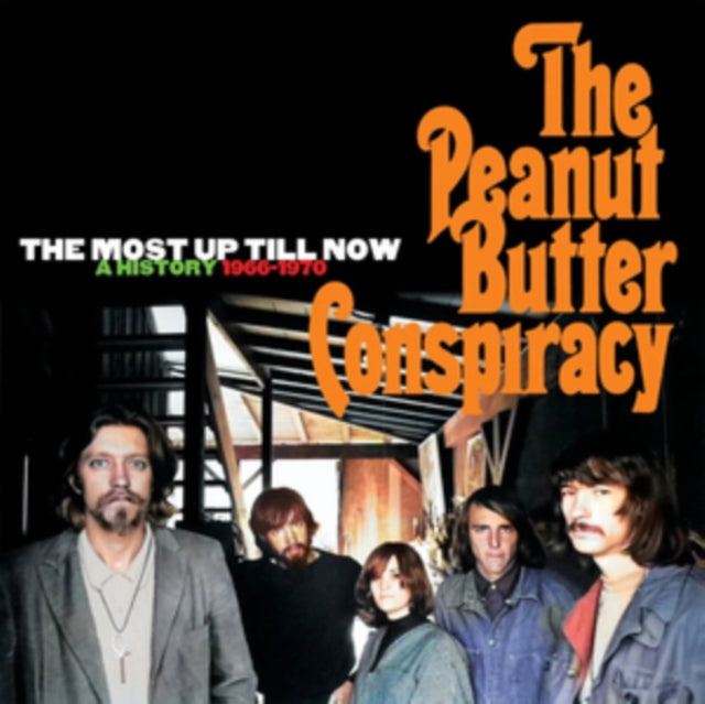 Peanut Butter Conspiracy - Most Up Till Now: A History 1966-1970 (Clamshell) (CD)