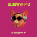 Blodwyn Pig - Recordings 1969-1974 (3CD) (CD) (US Import)