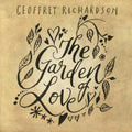 Geoffrey Richardson - Garden Of Love (CD)