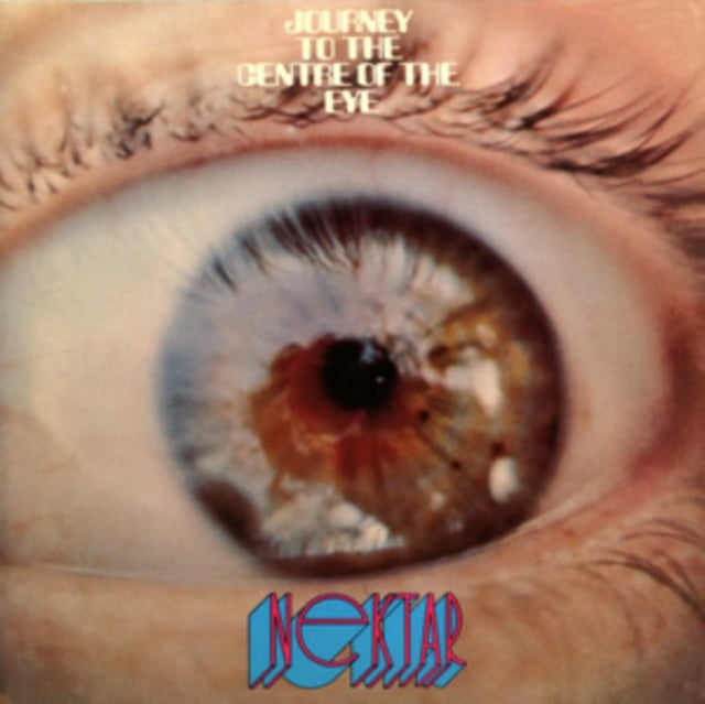 Nektar - Journey To The Centre Of The Eye (2CD) (CD)