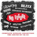 Various Artists - No Future Complete Singles Collection: The Sound Of Uk 82 (4CD Capacity Wallet) (CD)