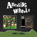 Abrasive Wheels - 1981-1984: Expanded Set (2CD) (CD) (US Import)