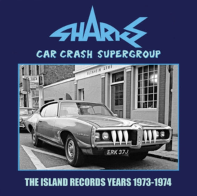 Sharks - Car Crash Supergroup - The Island Years 1973-1974 (3CD) (CD)